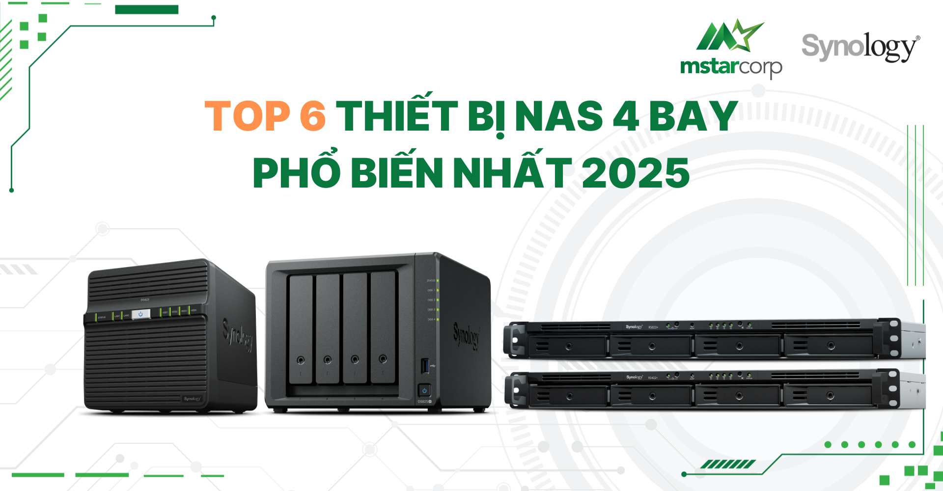 TOP 6 thiết bị NAS 4 bay phổ biến nhất 2025