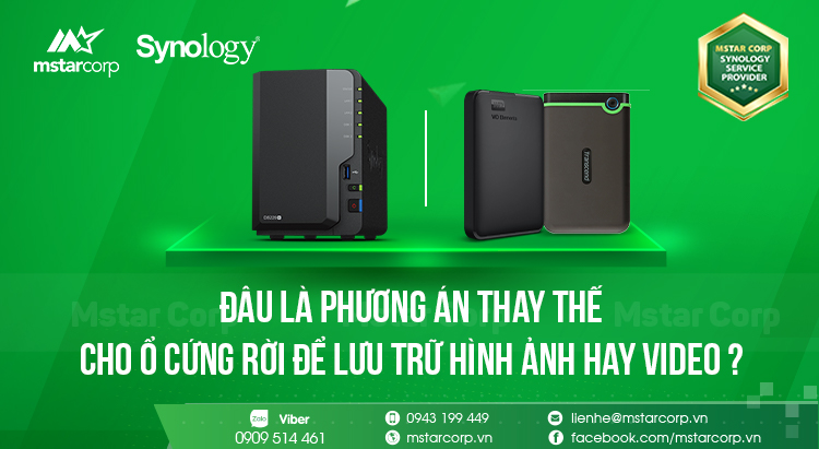 Đâu là phương án thay thế cho ổ cứng rời để lưu trữ hình ảnh hay video ?