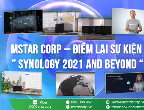 Mstar Corp điểm lại ” Synology 2021 and Beyond “