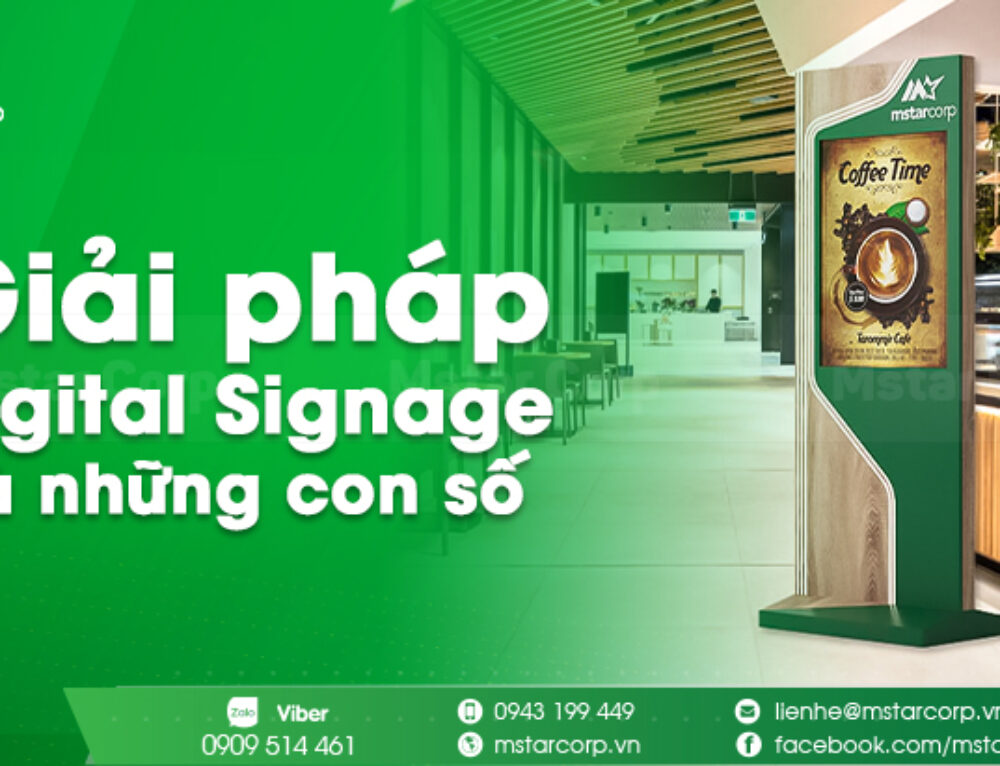 Những Lợi Ích Của Việc Sử Dụng Digital Signage Vietnam