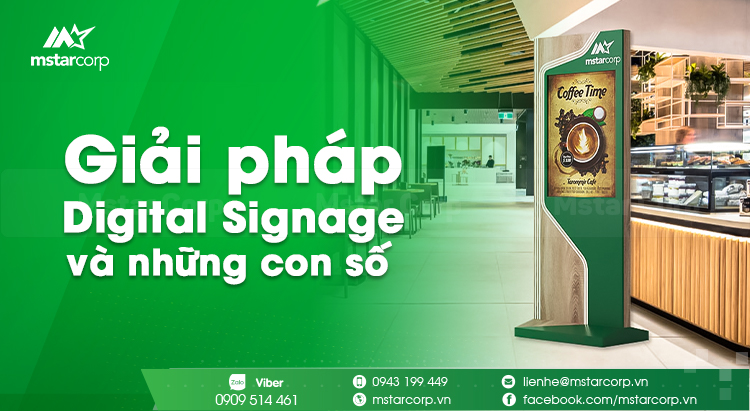 Con số về Digital Signage khiến chúng ta kinh ngạc