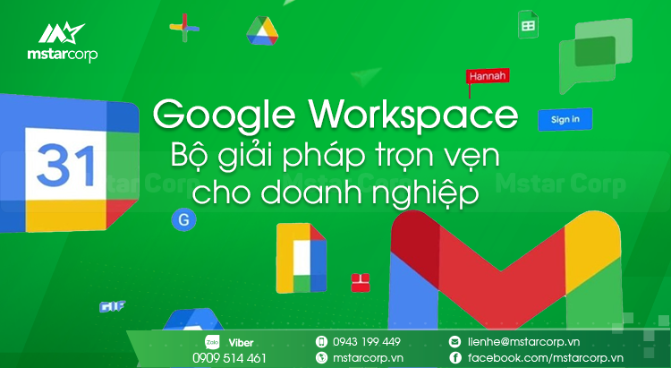 Mstar Corp cung cấp giải pháp Google Workspace cho mọi doanh nghiệp