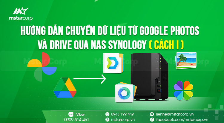 Hướng dẫn chuyển dữ liệu từ Google Photos và Drive qua NAS Synology ( Cách I )