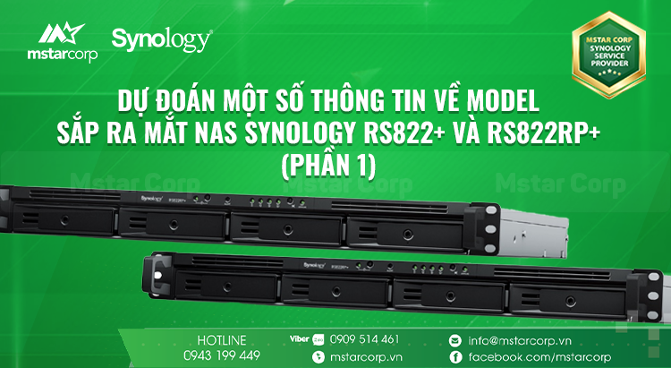 Dự đoán một số thông tin về model sắp ra mắt NAS Synology RS822+ và RS822RP+ (Phần 1)