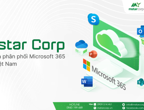 Mstar Corp là nhà phân phối Microsoft 365 tại Việt Nam