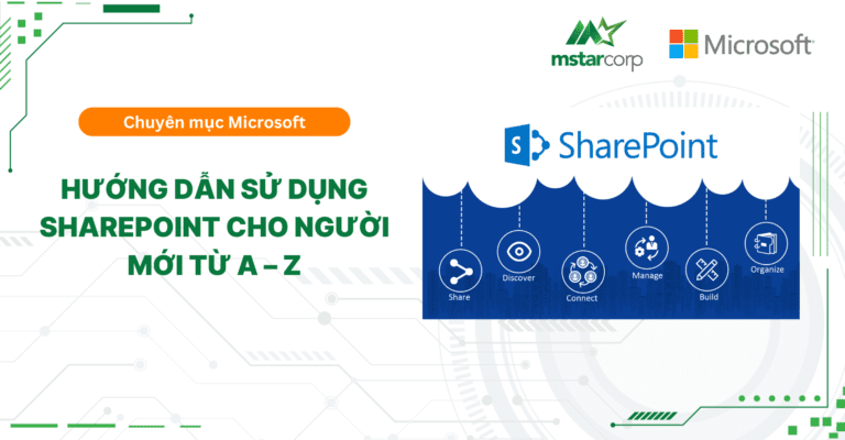 Hướng dẫn sử dụng SharePoint cho người mới từ A – Z