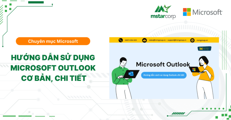 Hướng dẫn sử dụng Microsoft Outlook cơ bản, chi tiết