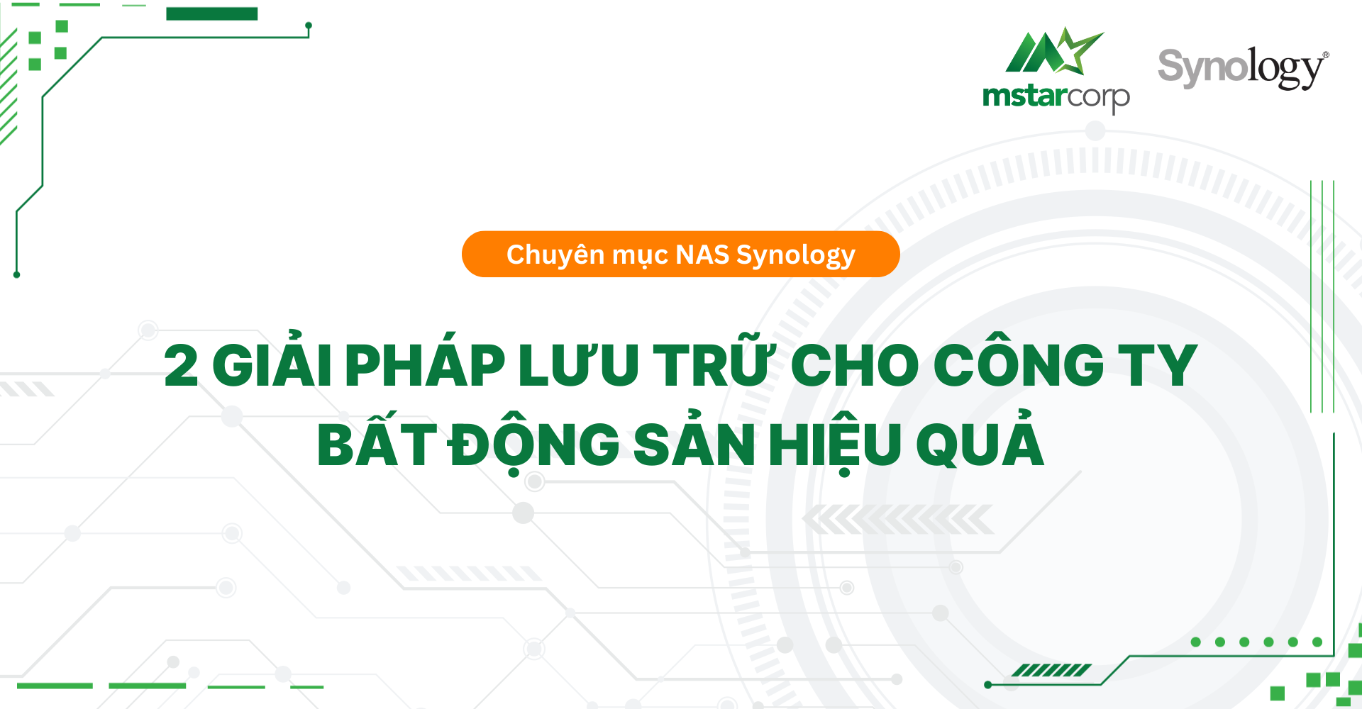 2 giải pháp lưu trữ cho công ty bất động sản hiệu quả