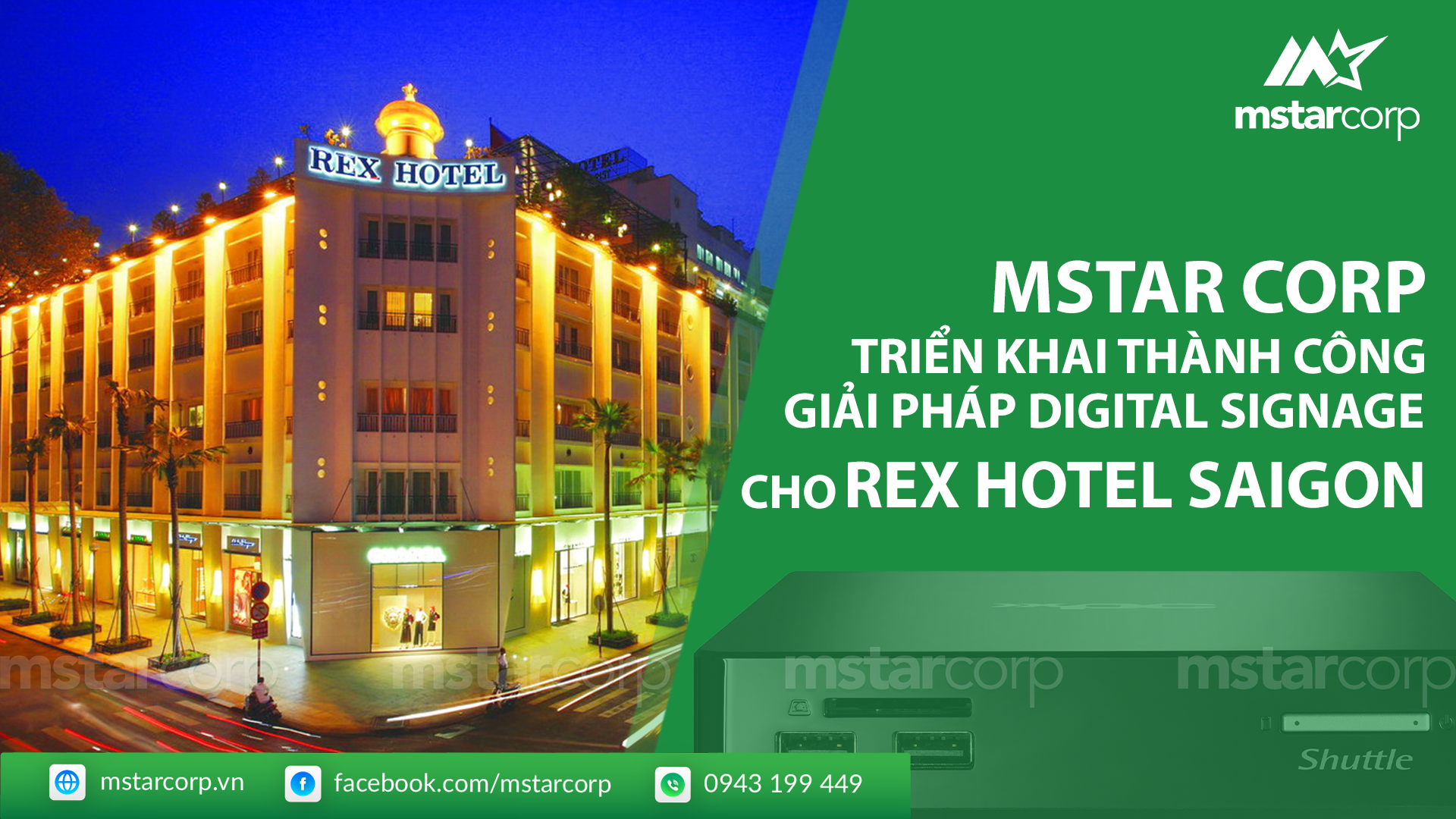 Mstar Corp triển khai thành công giải pháp Digital Signage cho Rex Hotel Saigon