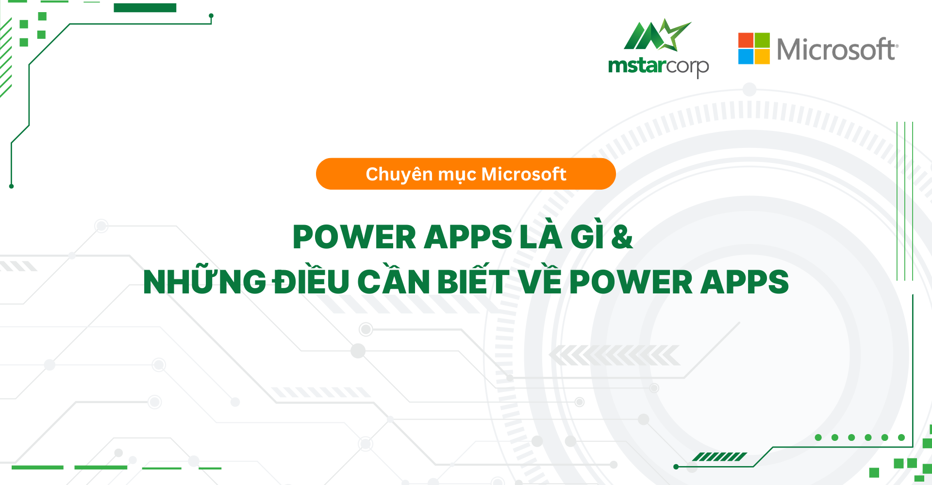 Power Apps là gì & Những điều cần biết về Power Apps