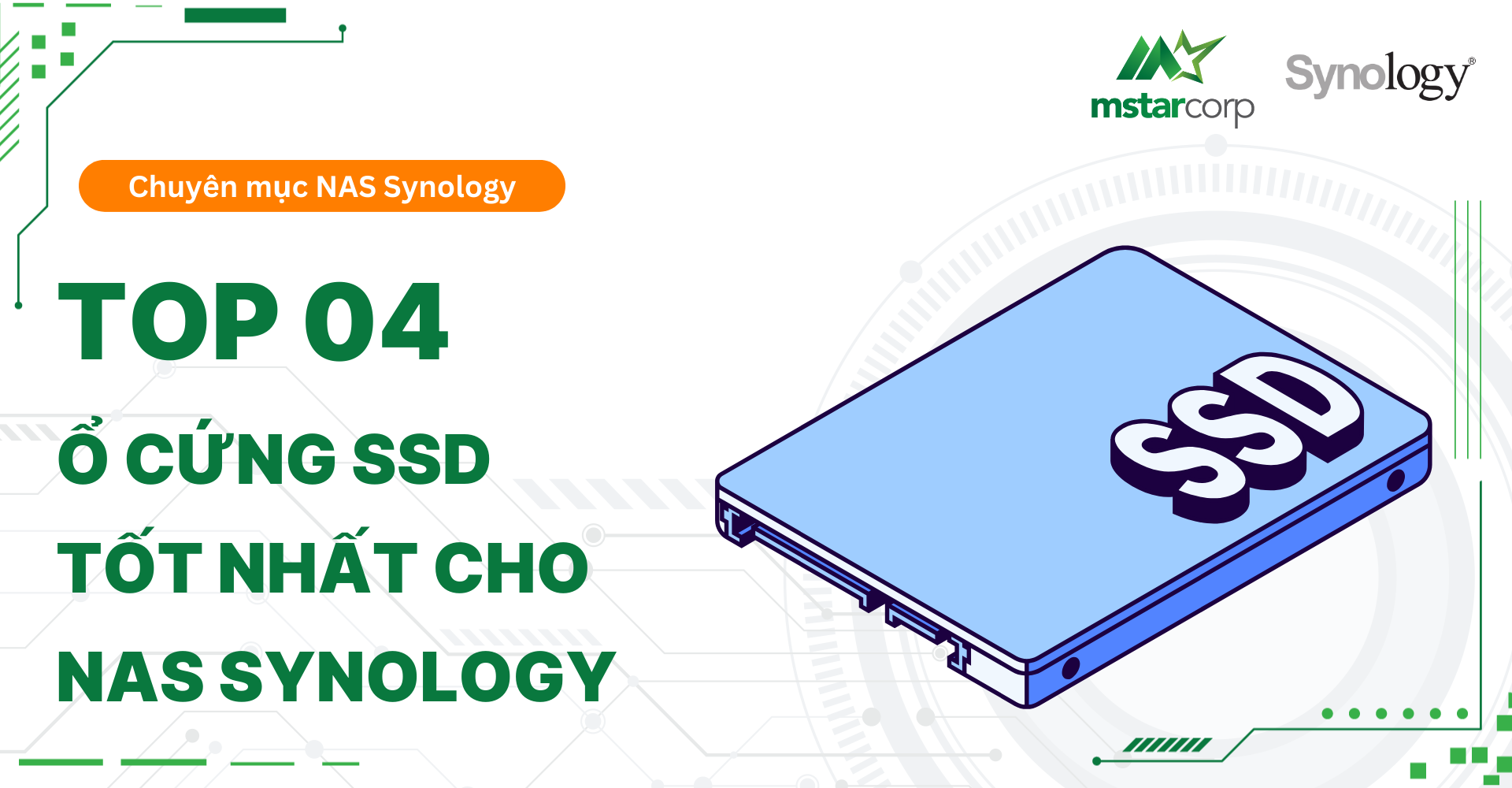 TOP 04 ổ cứng SSD tốt nhất cho NAS Synology