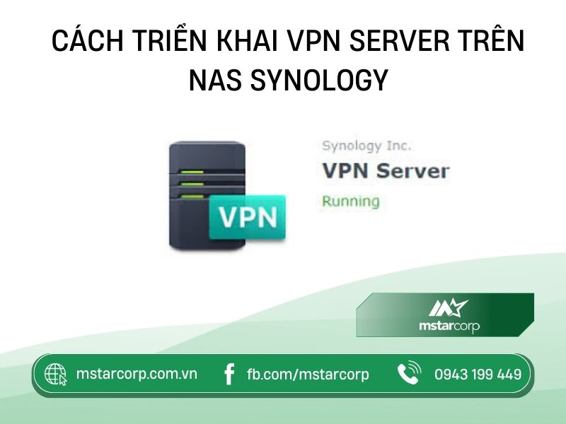 Cách triển khai VPN Server trên NAS Synology