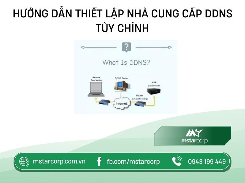 Hướng dẫn thiết lập nhà cung cấp DDNS tuỳ chỉnh