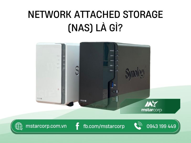 Network Attached Storage là gì