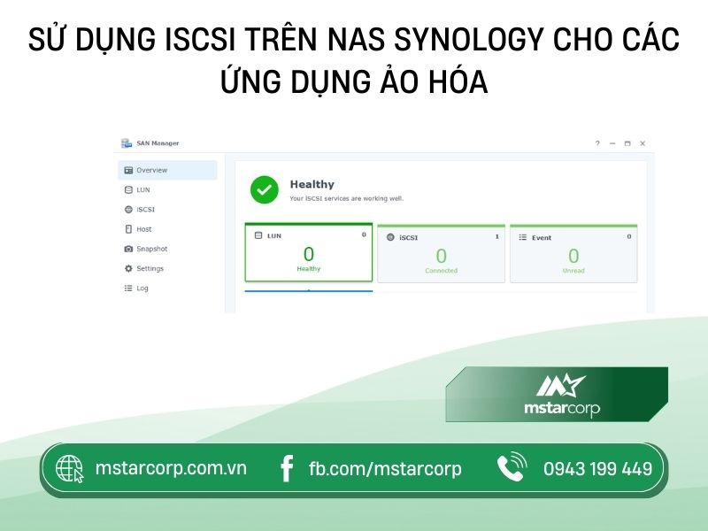 Sử dụng iSCSI trên NAS Synology cho các ứng dụng ảo hoá