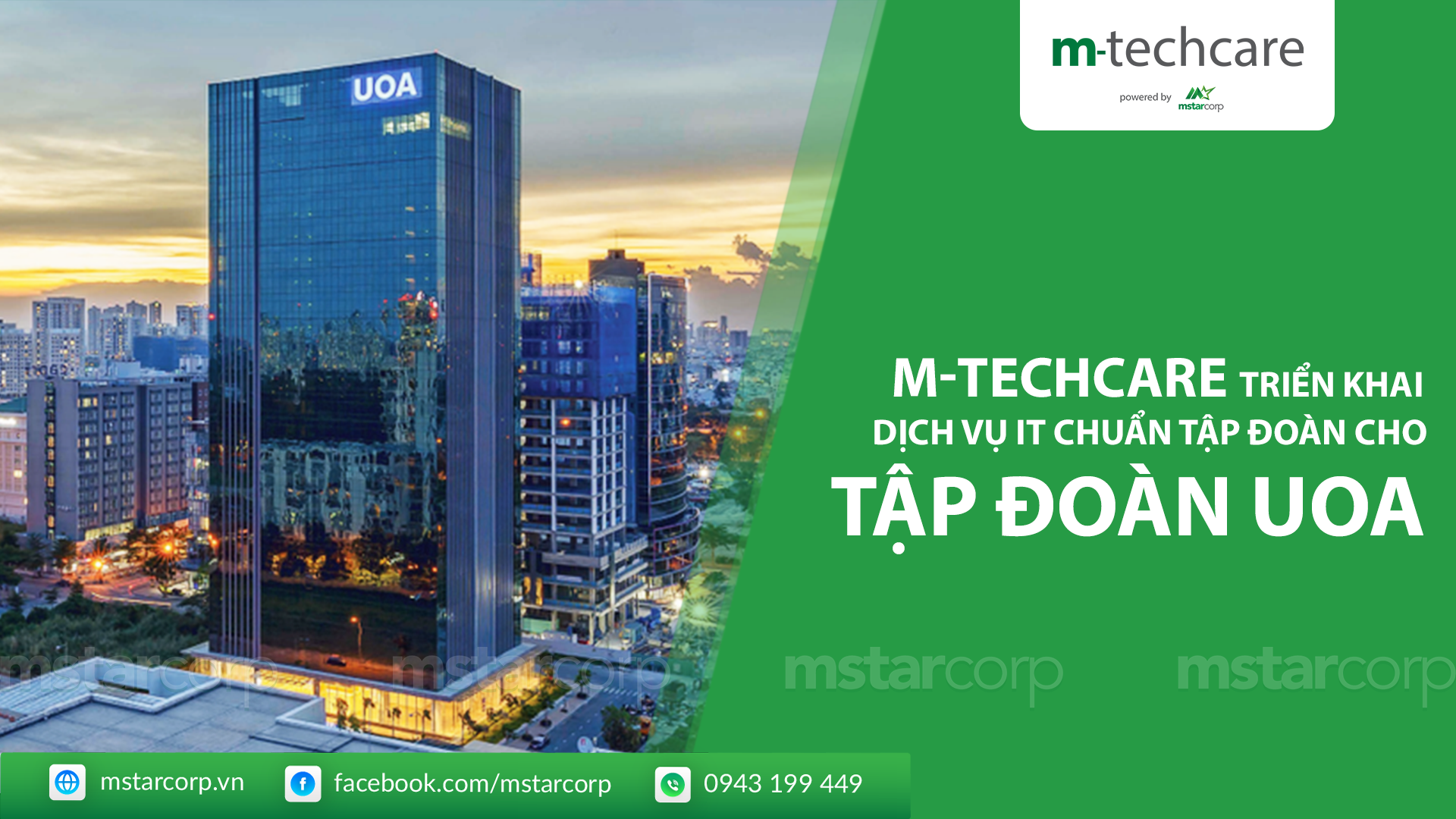 Hành trình Mstar Corp đồng hành cùng Tập Đoàn UOA triển khai dịch vụ IT chuẩn tập đoàn