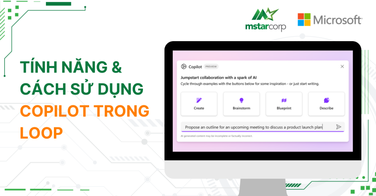 Tính năng & Cách sử dụng Copilot trong Loop