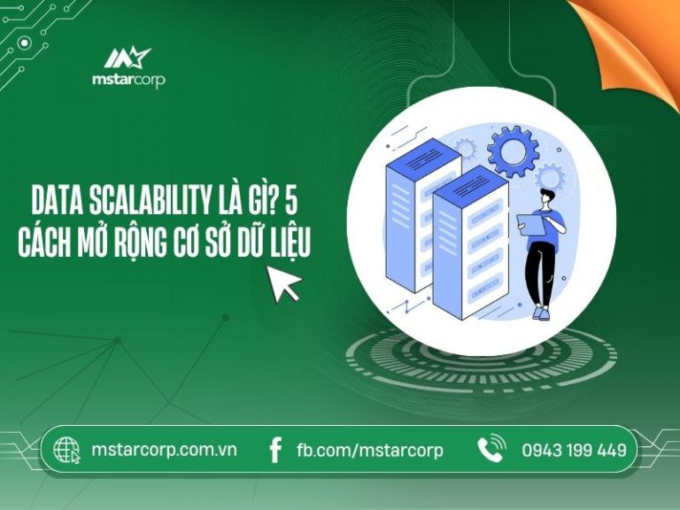 Database-Scalability là gì? 5 cách mở rộng cơ sở dữ liệu