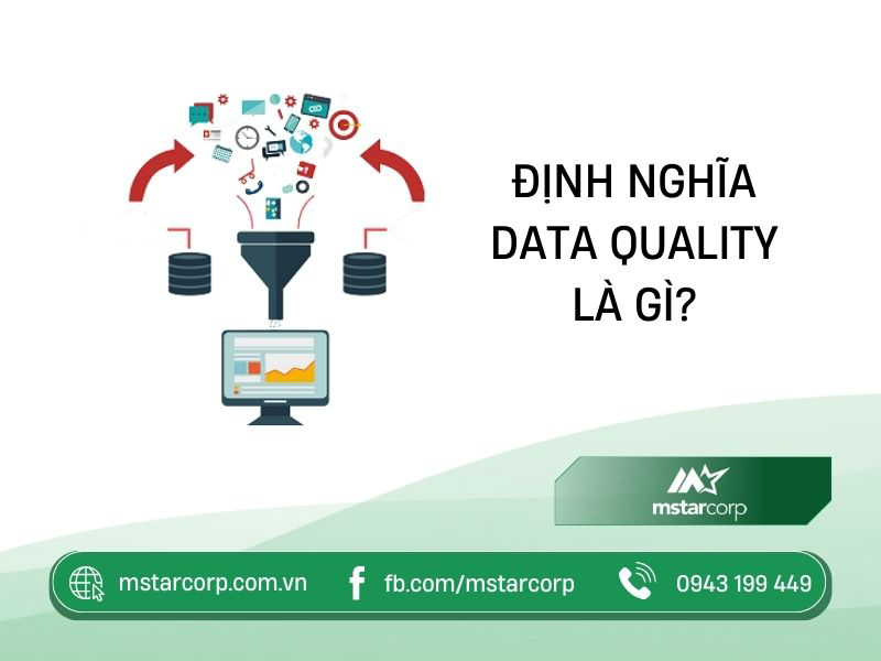 Định nghĩa data quality là gì?