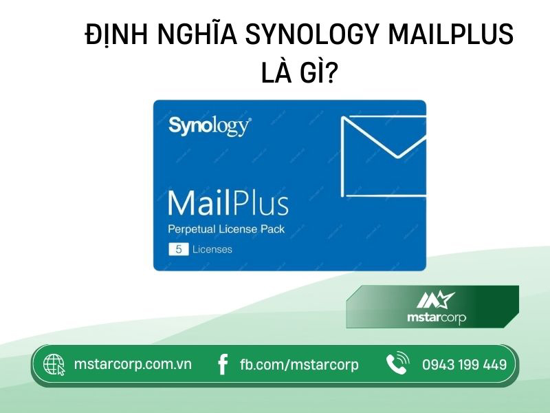 Định nghĩa Synology Mailplus là gì
