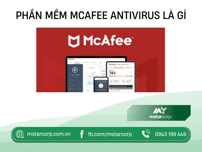 Phần mềm Mcafee Antivirus là gì