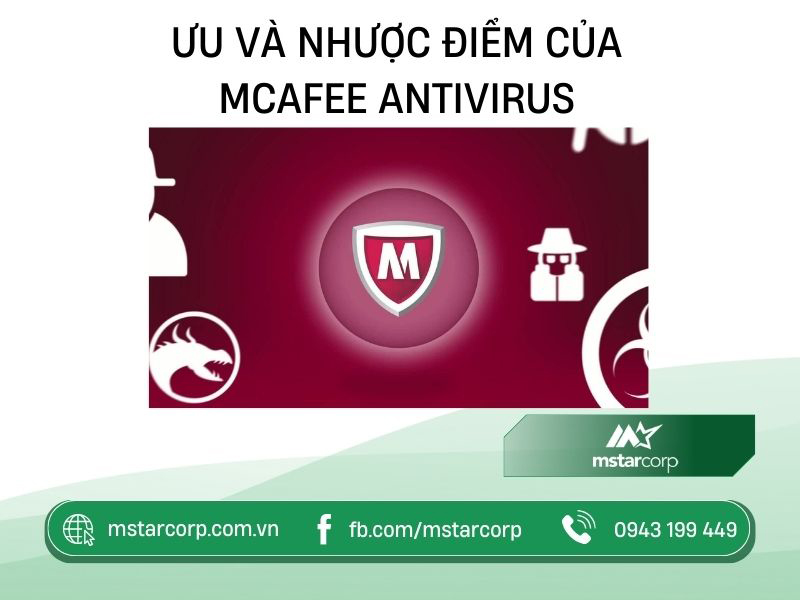 Ưu và nhược điểm của Mcafee Antivirus