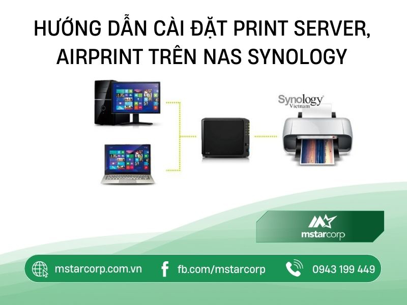 Hướng dẫn cài đặt Print Server, AirPrint trên NAS Synology