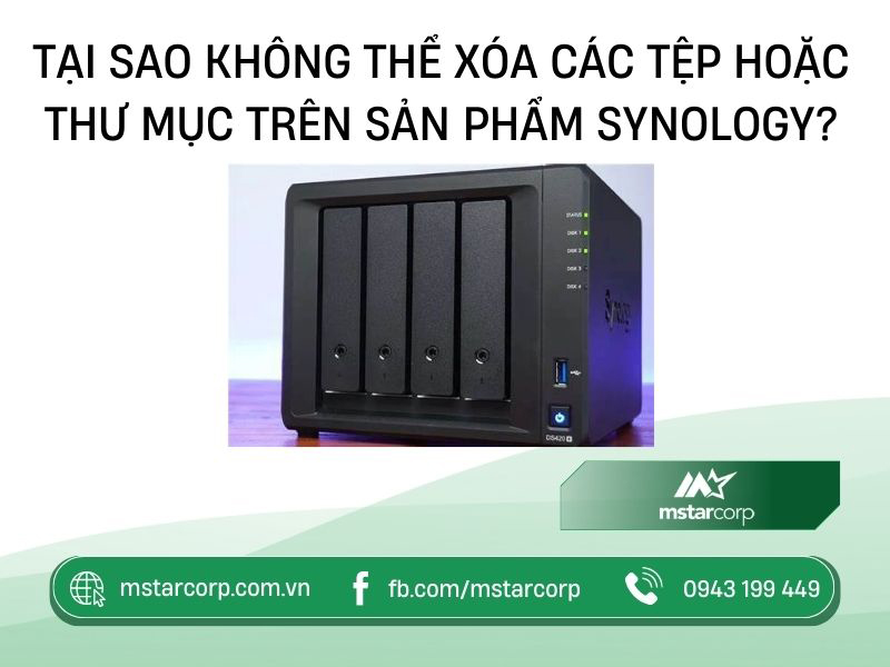 Tại sao không thể xóa các tệp hoặc thư mục trên sản phẩm Synology?