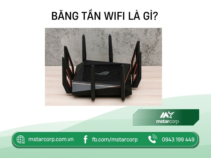 Băng tần WiFi là gì