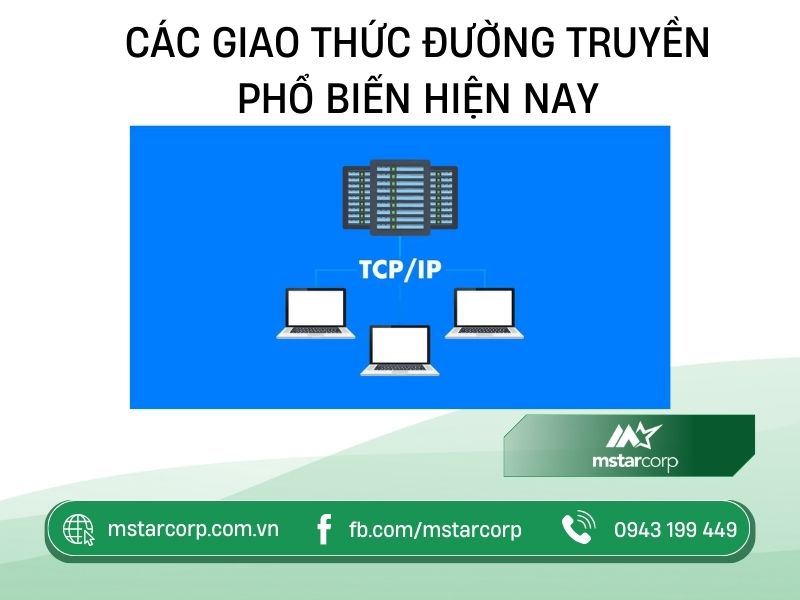 Các giao thức đường truyền phổ biến hiện nay