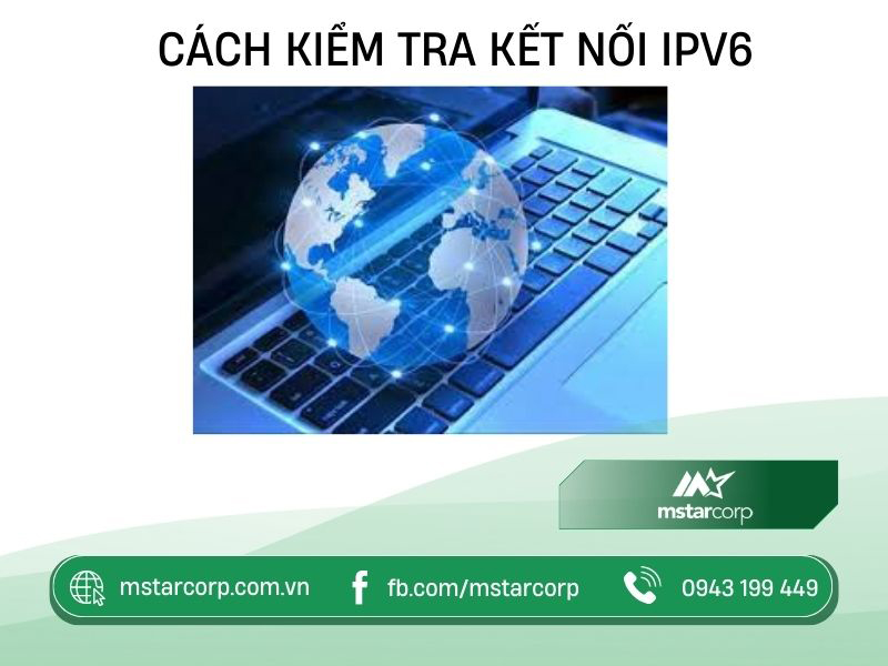 Cách kiểm tra kết nối IPv6