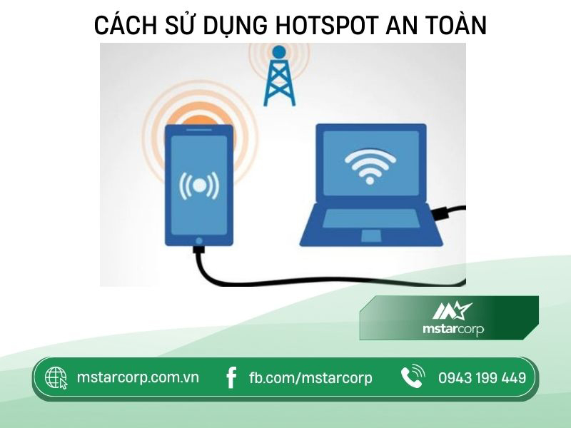 Cách sử dụng Hotspot an toàn