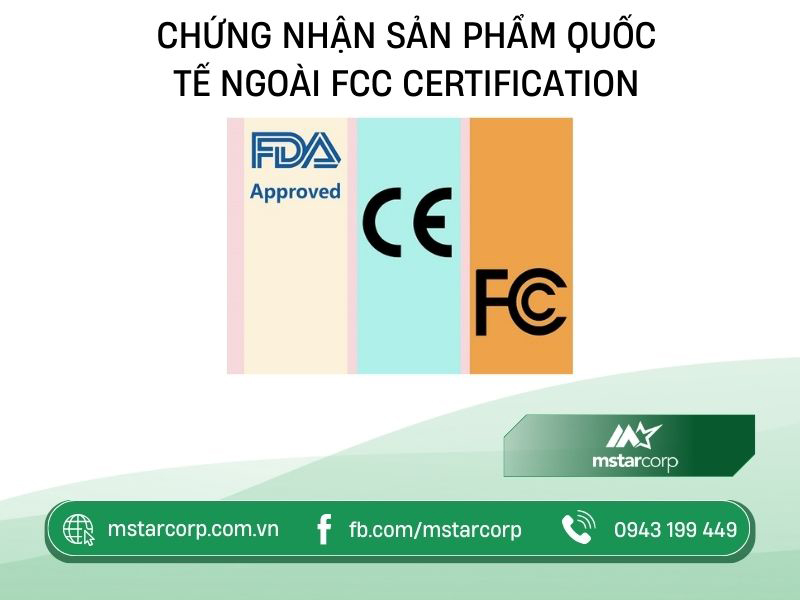 Chứng nhận sản phẩm quốc tế ngoài FCC Certification