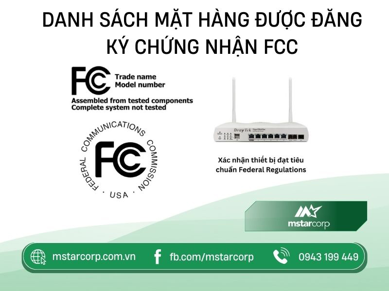 Danh sách mặt hàng được đăng ký chứng nhận FCC