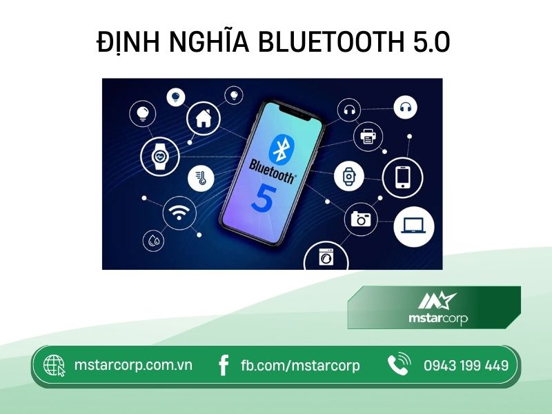 Định nghĩa Bluetooth 5.0