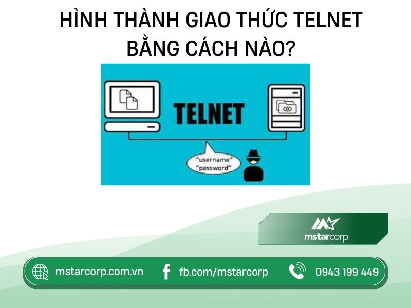 cach-hinh-thanh-giao-thuc-telnet