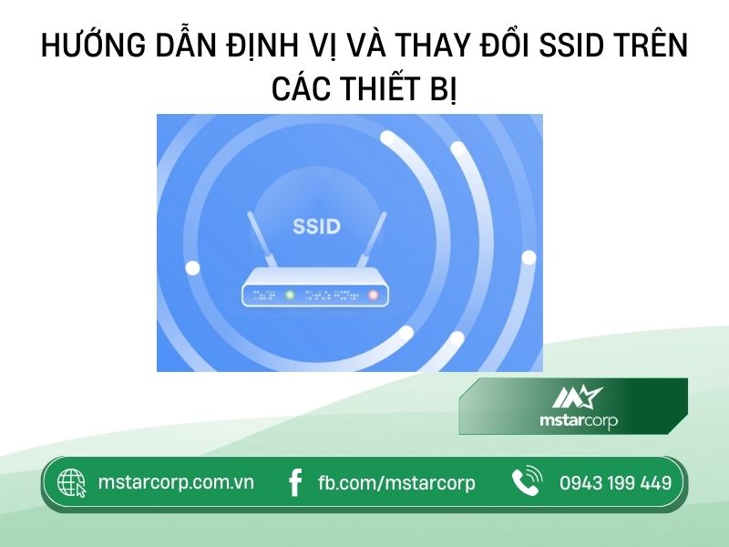 huong-dan-dinh-vi-va-thay-doi-ssid