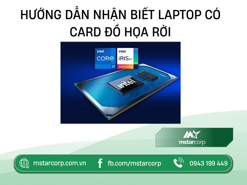 Hướng dẫn nhận biết laptop có card đồ họa rời