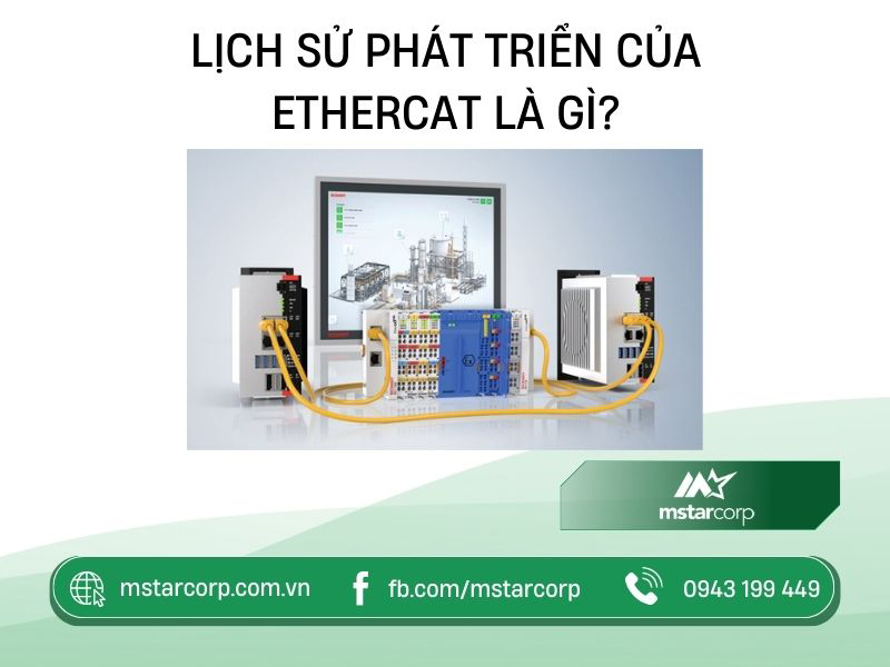 Lịch sử phát triển của EtherCAT là gì?