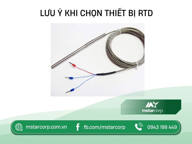 Lưu ý khi chọn thiết bị RTD