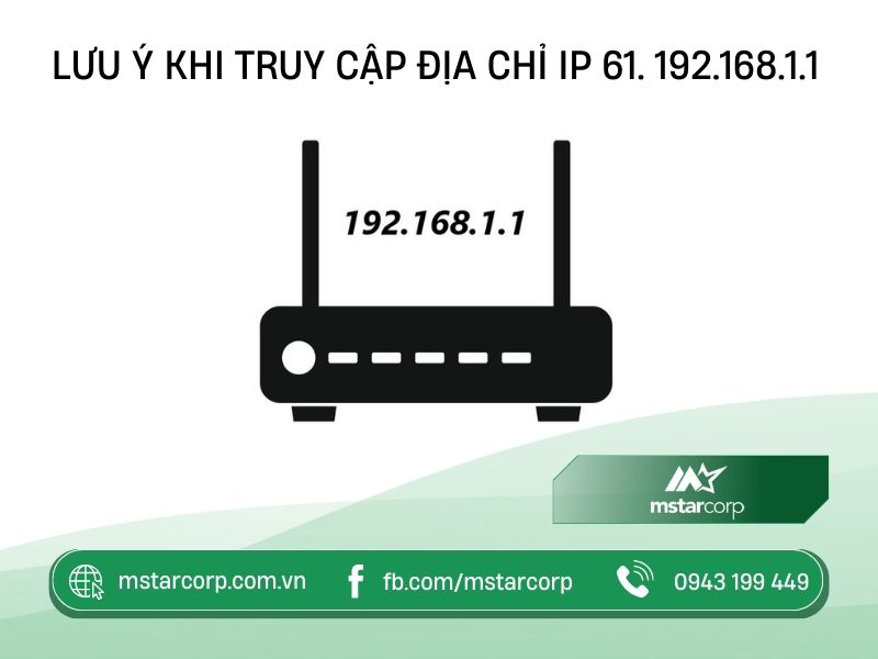 Lưu ý khi truy cập địa chỉ IP 192.168.1.1