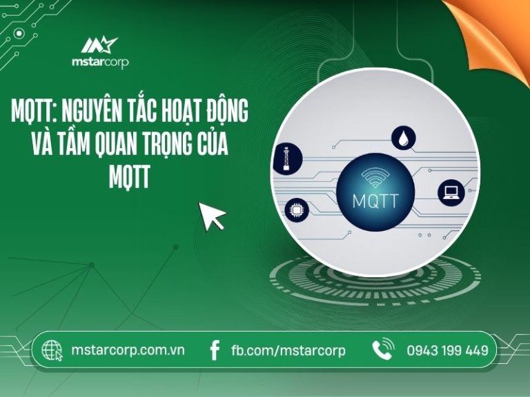 MQTT-Nguyen-tac-hoat-dong-va-tam-quan-trong-cua-MQTT-trong-doi-song