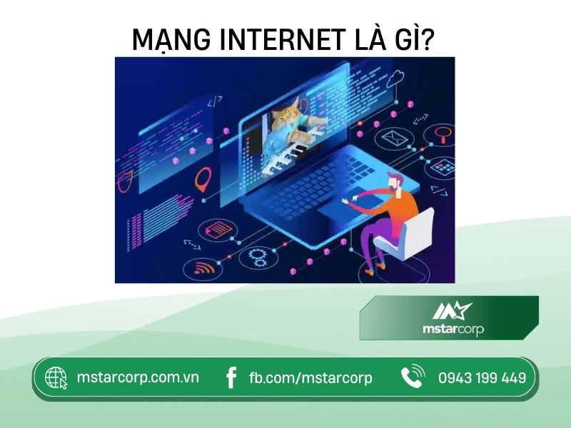 Mạng Internet là gì?