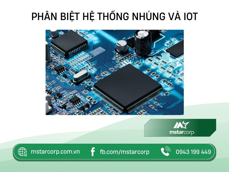 Phân biệt hệ thống nhúng và IoT