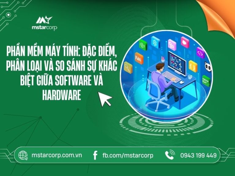 Phan-mem-may-tinh-Dac-diem-phan-loai-va-so-sanh-software-va-hardware