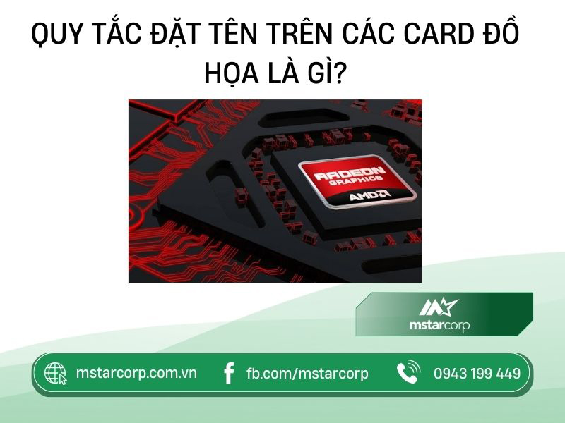 Quy tắc đặt tên trên các card đồ họa là gì?