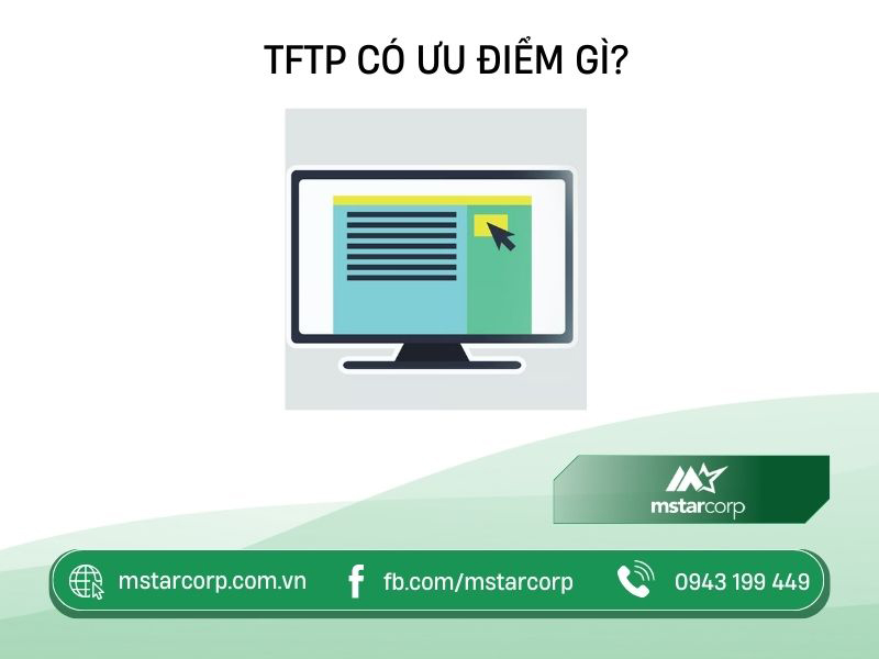 TFTP có ưu điểm gì?