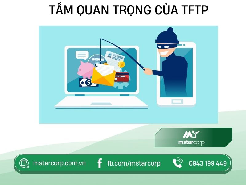 Tầm quan trọng của TFTP