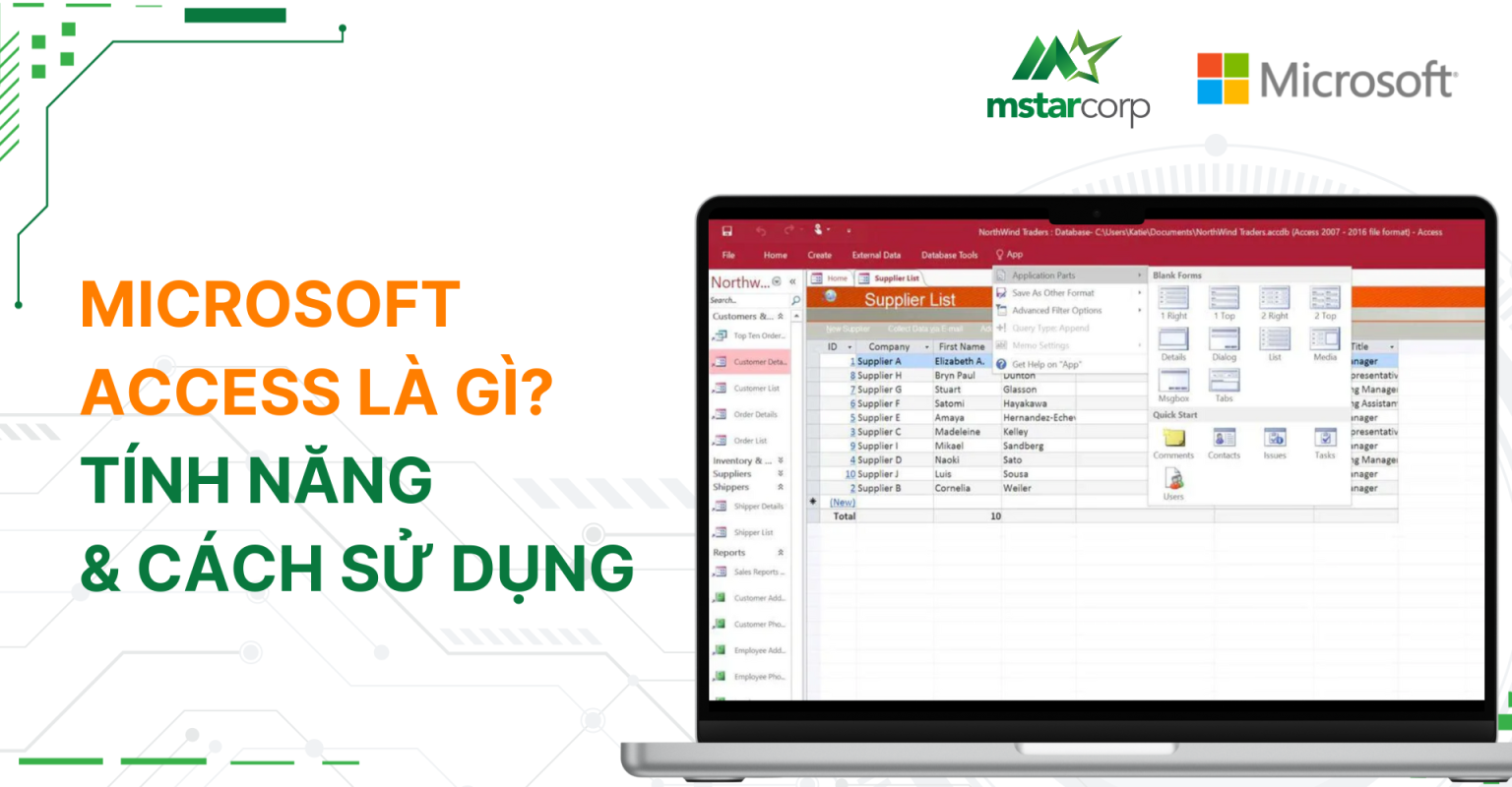 Microsoft Access là gì? Tính năng & Cách sử dụng đơn giản | Mstar Corp