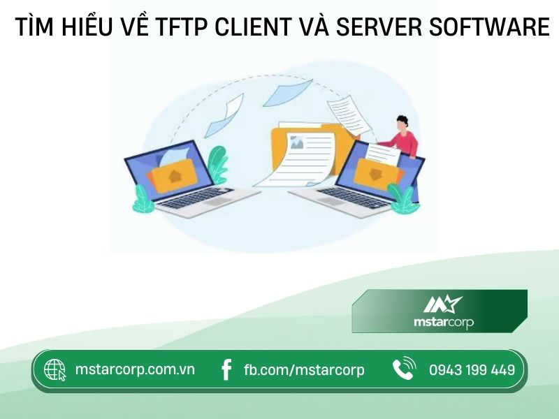 Tìm hiểu về TFTP Client và Server Software